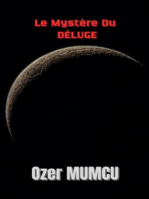 cover image of Le Mystére Du Déluge